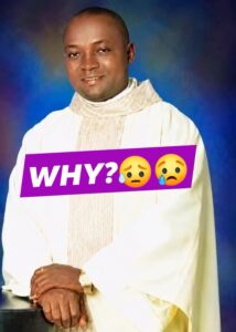 The Tragic Loss of Father Ben Madu: A&hellip;