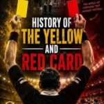 The Traffic Light That Changed Football Forever: The Bizarre Origins of the Red and Yellow Cards